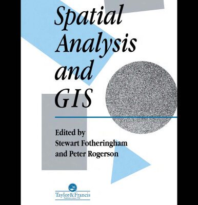 خرید و دانلود نسخه کامل کتاب Spatial Analysis and GIS: Applications in GIS (1994)(en)(296s)