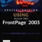 خرید و دانلود نسخه کامل کتاب Special Edition Using Microsoft Office FrontPage 2003