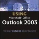 خرید و دانلود نسخه کامل کتاب Special Edition Using Microsoft Office Outlook 2003