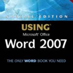 خرید و دانلود نسخه کامل کتاب Special Edition Using Microsoft Office Word 2007