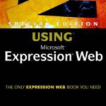 خرید و دانلود نسخه کامل کتاب Special Edition Using Microsoft(R) Expression Web