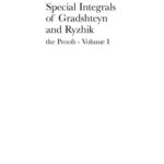 خرید و دانلود نسخه کامل کتاب Special Integrals of Gradshteyn and Ryzhik: The Proofs
