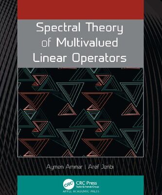 خرید و دانلود نسخه کامل کتاب Spectral Theory of Multivalued Linear Operators