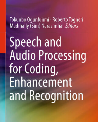 خرید و دانلود نسخه کامل کتاب Speech and Audio Processing for Coding, Enhancement and Recognition