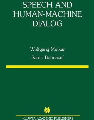 خرید و دانلود نسخه کامل کتاب Speech and Human-Machine Dialog