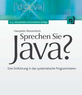 خرید و دانلود نسخه کامل کتاب Sprechen Sie Java?: Eine Einführung in das systematische Programmieren