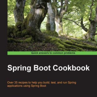 خرید و دانلود نسخه کامل کتاب Spring Boot Cookbook