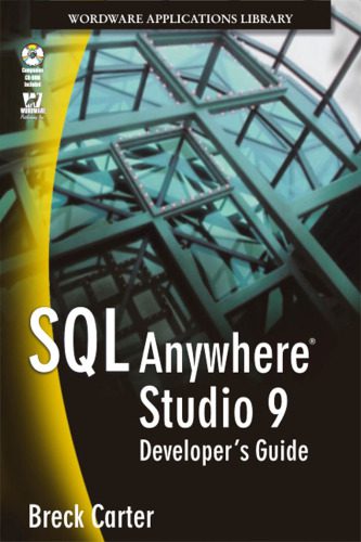 خرید و دانلود نسخه کامل کتاب SQL Anywhere Studio 9 Developer’s Guide_6866ee98a6174.jpeg خرید و دانلود نسخه کامل کتاب SQL Anywhere Studio 9 Developer’s Guide