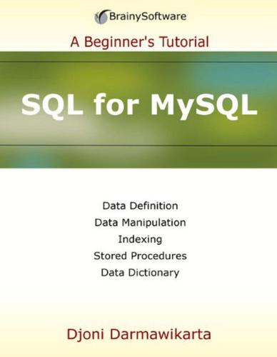 خرید و دانلود نسخه کامل کتاب SQL for MySQL: A Beginner’s Tutorial_6866f7912ecb7.jpeg خرید و دانلود نسخه کامل کتاب SQL for MySQL: A Beginner’s Tutorial