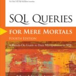 خرید و دانلود نسخه کامل کتاب SQL Queries for Mere Mortals: A Hands-On Guide to Data Manipulation in SQL