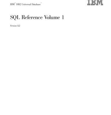 خرید و دانلود نسخه کامل کتاب SQL Reference VOLUME 1 Version 8.2 (IBM DB2 Universal Database )