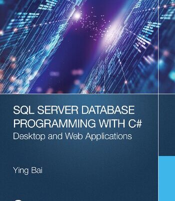 خرید و دانلود نسخه کامل کتاب SQL Server Database Programming with C#: Desktop and Web Applications