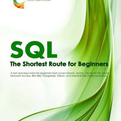 خرید و دانلود نسخه کامل کتاب SQL – The Shortest Route For Beginners