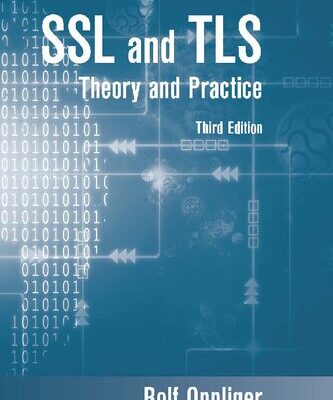 خرید و دانلود نسخه کامل کتاب SSL and TLS: Theory and Practice