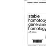 خرید و دانلود نسخه کامل کتاب Stable homotopy and generalised homology (Chicago lectures in Mathematics)