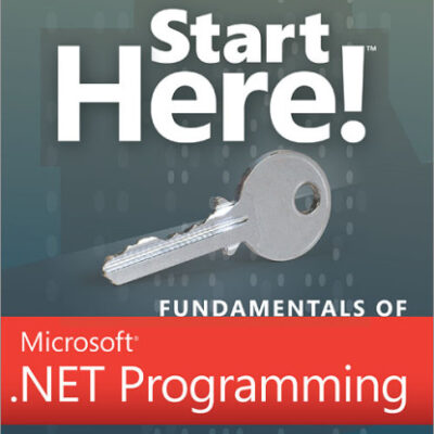 خرید و دانلود نسخه کامل کتاب Start Here! Fundamentals of Microsoft .NET Programming