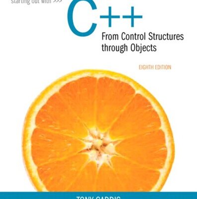 خرید و دانلود نسخه کامل کتاب Starting Out with C++ from Control Structures to Objects