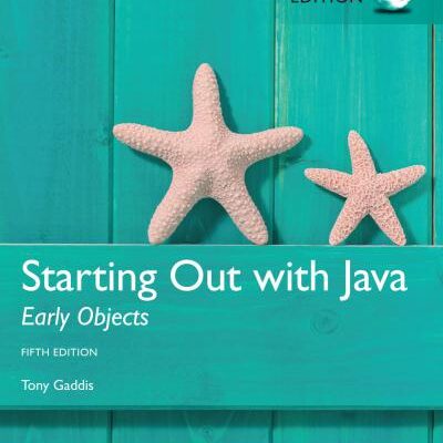 خرید و دانلود نسخه کامل کتاب Starting Out with Java: Early Objects (Global Edition)