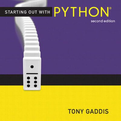 خرید و دانلود نسخه کامل کتاب Starting Out with Python, 2nd Edition
