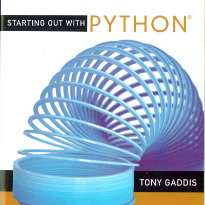 خرید و دانلود نسخه کامل کتاب Starting Out with Python (Starting Out With…)