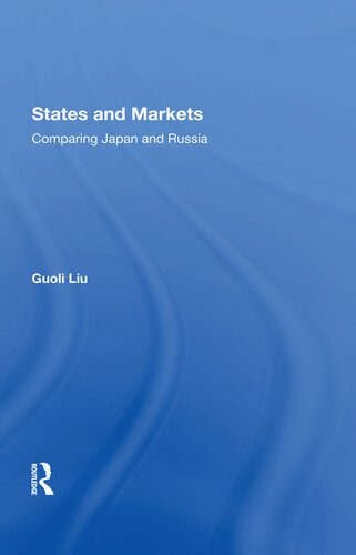 خرید و دانلود نسخه کامل کتاب States and Markets: Comparing Japan and Russia_68680b10cc210.jpeg خرید و دانلود نسخه کامل کتاب States and Markets: Comparing Japan and Russia