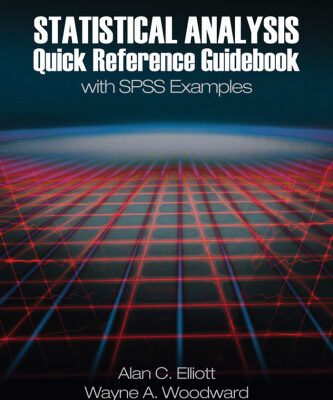 خرید و دانلود نسخه کامل کتاب Statistical Analysis Quick Reference Guidebook: With SPSS Examples