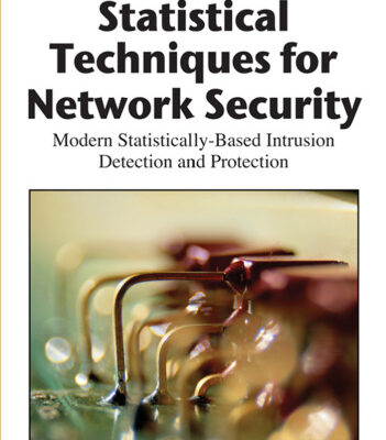 خرید و دانلود نسخه کامل کتاب Statistical Techniques for Network Security: Modern Statistically-Based Intrusion Detection and Protection