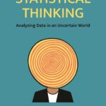 خرید و دانلود نسخه کامل کتاب Statistical Thinking: Analyzing Data in an Uncertain World