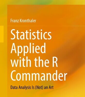 خرید و دانلود نسخه کامل کتاب Statistics Applied with the R Commander: Data Analysis Is (Not) an Art