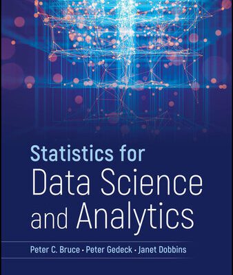 خرید و دانلود نسخه کامل کتاب Statistics for Data Science and Analytics