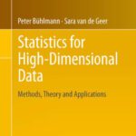خرید و دانلود نسخه کامل کتاب Statistics for High-Dimensional Data: Methods, Theory and Applications