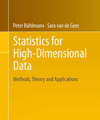 خرید و دانلود نسخه کامل کتاب Statistics for High-Dimensional Data: Methods, Theory and Applications