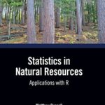 خرید و دانلود نسخه کامل کتاب Statistics in Natural Resources: Applications with R