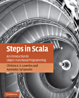خرید و دانلود نسخه کامل کتاب Steps in Scala: An Introduction to Object-Functional Programming