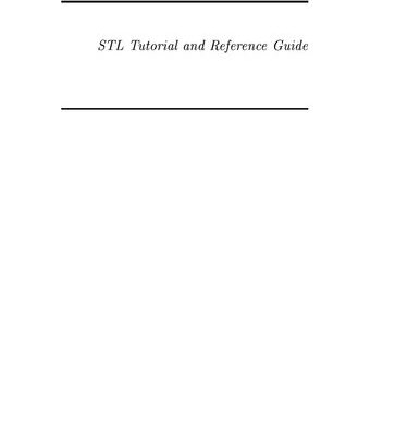 خرید و دانلود نسخه کامل کتاب STL Tutorial and Reference Guide: C++ Programming With the Standard Template Library