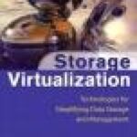 خرید و دانلود نسخه کامل کتاب Storage virtualization: technologies for simplifying data storage and management