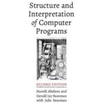 خرید و دانلود نسخه کامل کتاب Structure and Interpretation of Computer Programs (Beautified version)