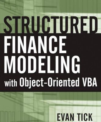 خرید و دانلود نسخه کامل کتاب Structured Finance Modeling with Object-Oriented VBA (Wiley Finance)