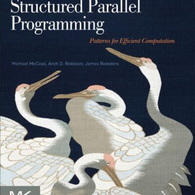خرید و دانلود نسخه کامل کتاب Structured Parallel Programming Patterns for Efficient Computation