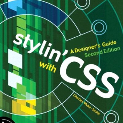 خرید و دانلود نسخه کامل کتاب Stylin’ with CSS – A Designer’s Guide