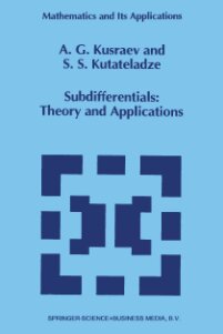 خرید و دانلود نسخه کامل کتاب Subdifferentials: Theory and Applications