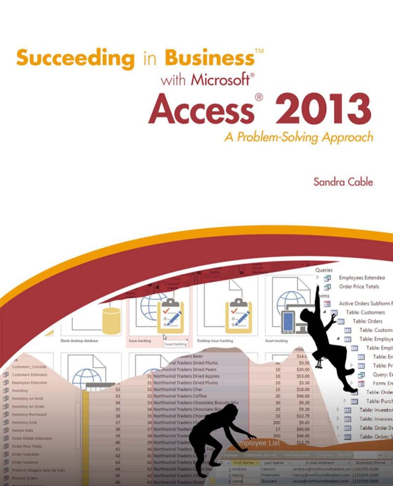 خرید و دانلود نسخه کامل کتاب Succeeding in Business™ with Microsoft® Access® 2013: A Problem-Solving Approach_6866eed68f9ab.jpeg خرید و دانلود نسخه کامل کتاب Succeeding in Business™ with Microsoft® Access® 2013: A Problem-Solving Approach