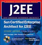 خرید و دانلود نسخه کامل کتاب Sun certified enterprise architect for J2EE study guide (exam 310-051)