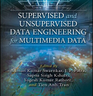 خرید و دانلود نسخه کامل کتاب Supervised and Unsupervised Data Engineering for Multimedia Data