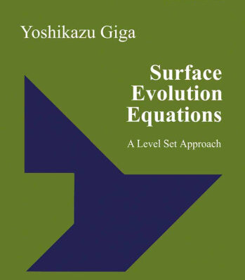 خرید و دانلود نسخه کامل کتاب Surface Evolution Equations: A Level Set Approach
