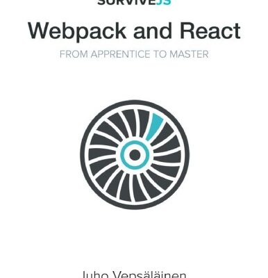 خرید و دانلود نسخه کامل کتاب SurviveJS – Webpack and React – From apprentice to master
