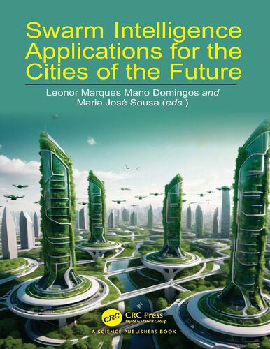 خرید و دانلود نسخه کامل کتاب Swarm Intelligence Applications for the Cities of the Future_686a5002efdfc.jpeg خرید و دانلود نسخه کامل کتاب Swarm Intelligence Applications for the Cities of the Future