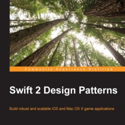 خرید و دانلود نسخه کامل کتاب Swift 2 Design Patterns