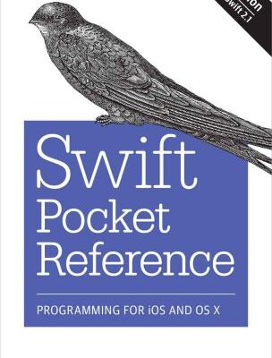 خرید و دانلود نسخه کامل کتاب Swift Pocket Reference: Programming for iOS and OS X