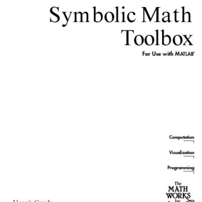 خرید و دانلود نسخه کامل کتاب Symbolic math toolbox for use with MATLAB : user’s guide